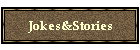 Jokes&Stories